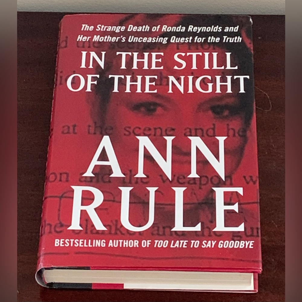 Ann Rule Hardcover Book “In The Still Of The Night”